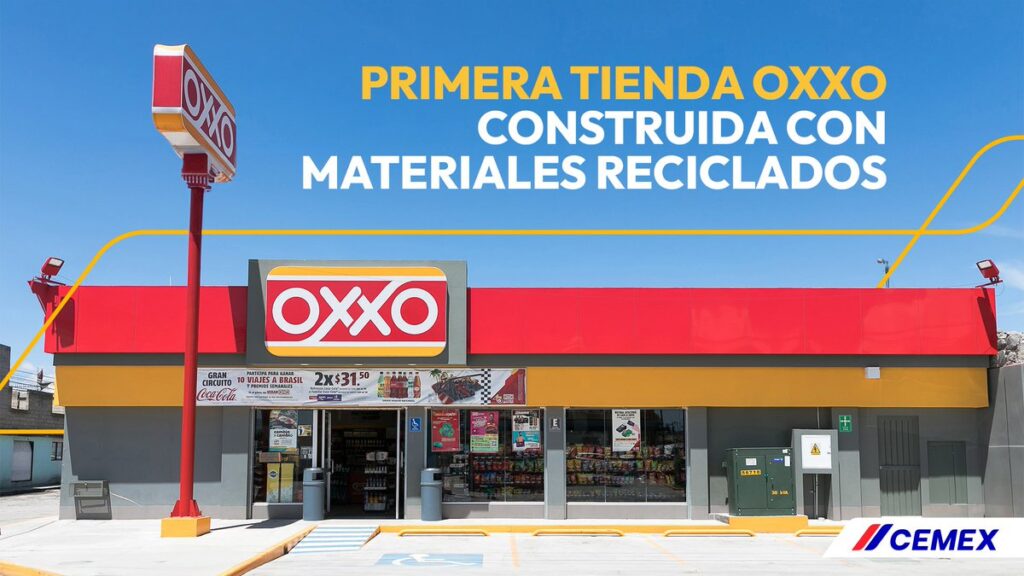 Cemex y OXXO construyen primera tienda sustentable en EDOMEX