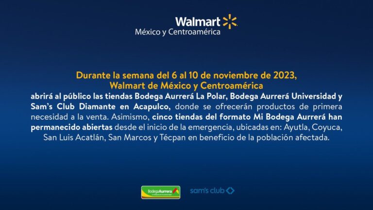 Grupo Walmart México anunció la reanudación de sus tiendas en Acapulco